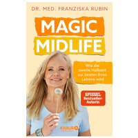 Franziska Rubin: Magic Midlife